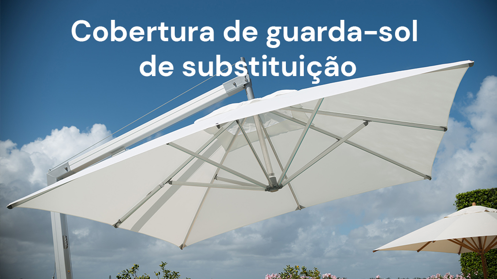Cobertura de guarda-sol de substituição
